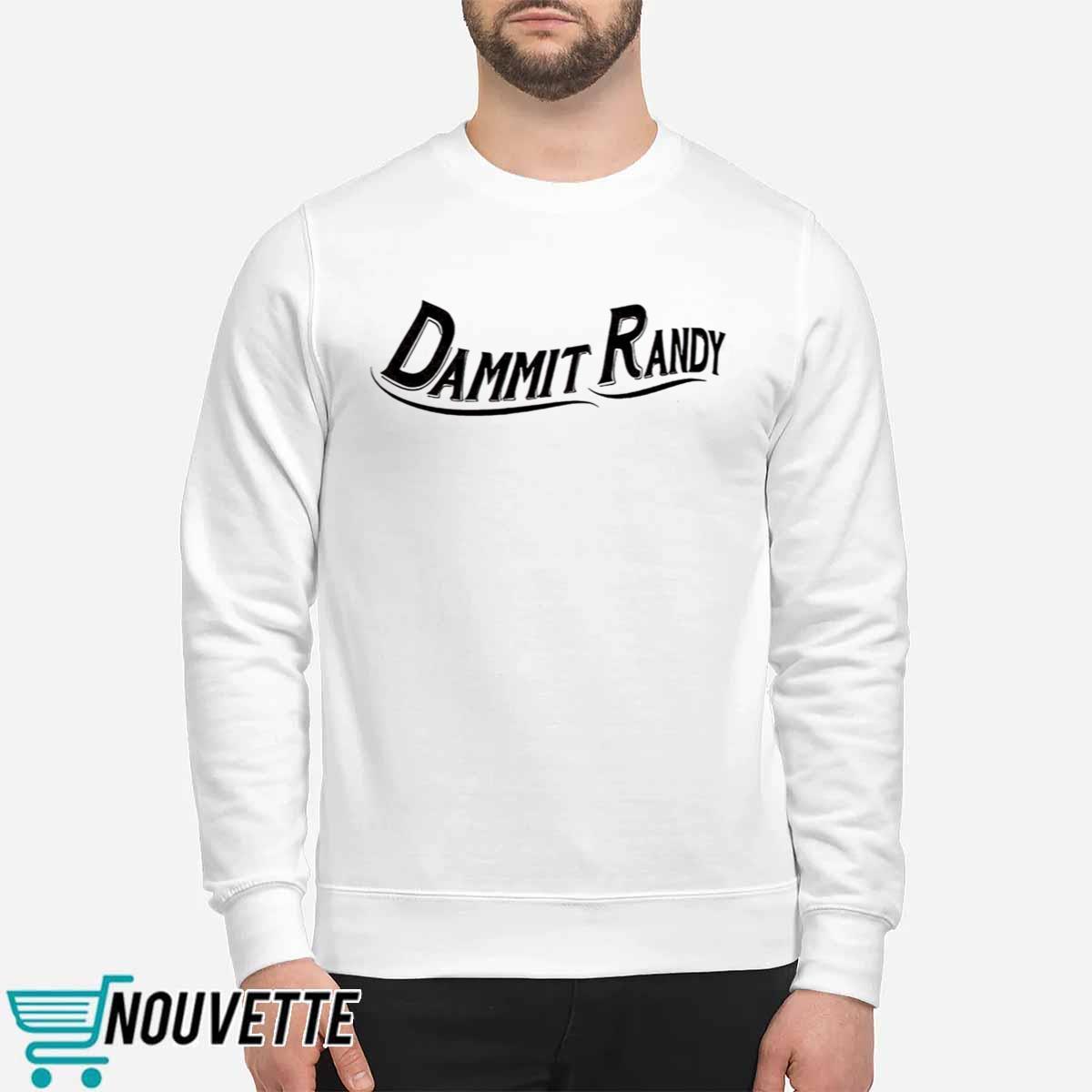 Miranda Lambert Dammit Randy Shirt Miranda Lambert Dammit Randy Shirt