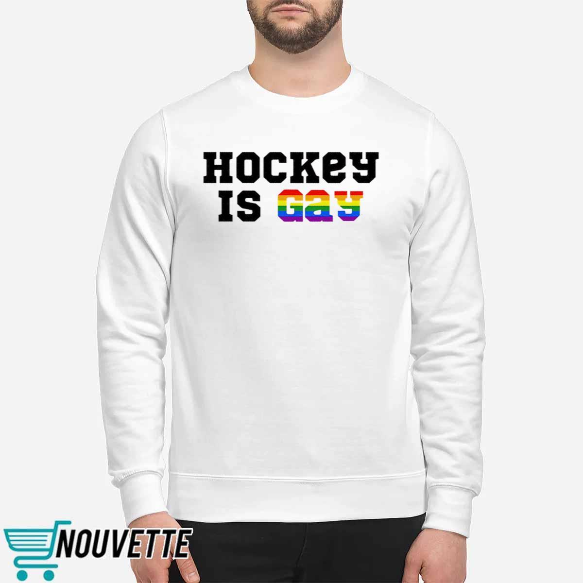 Pride Month Hockey Is Gay Shirt Pride Month Hockey Is Gay Shirt