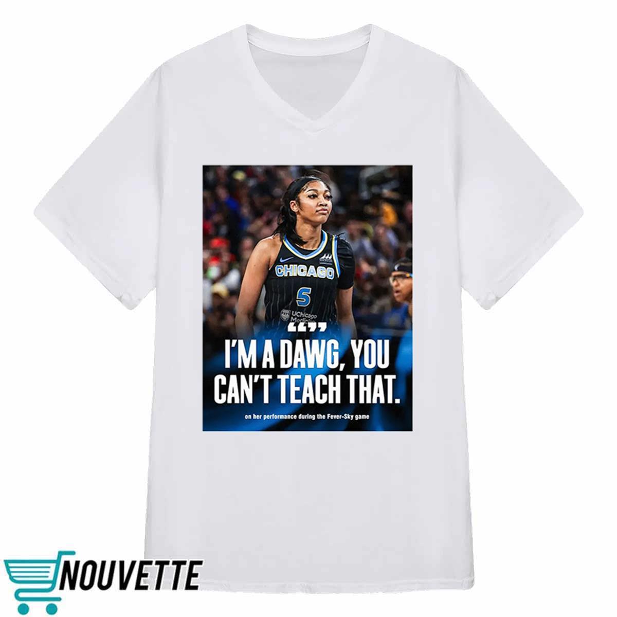 Reese Im A Dawg You Cant Teach That Shirt Reese Im A Dawg You Cant Teach That Shirt