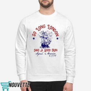 So Long London 4th Of July Shirt