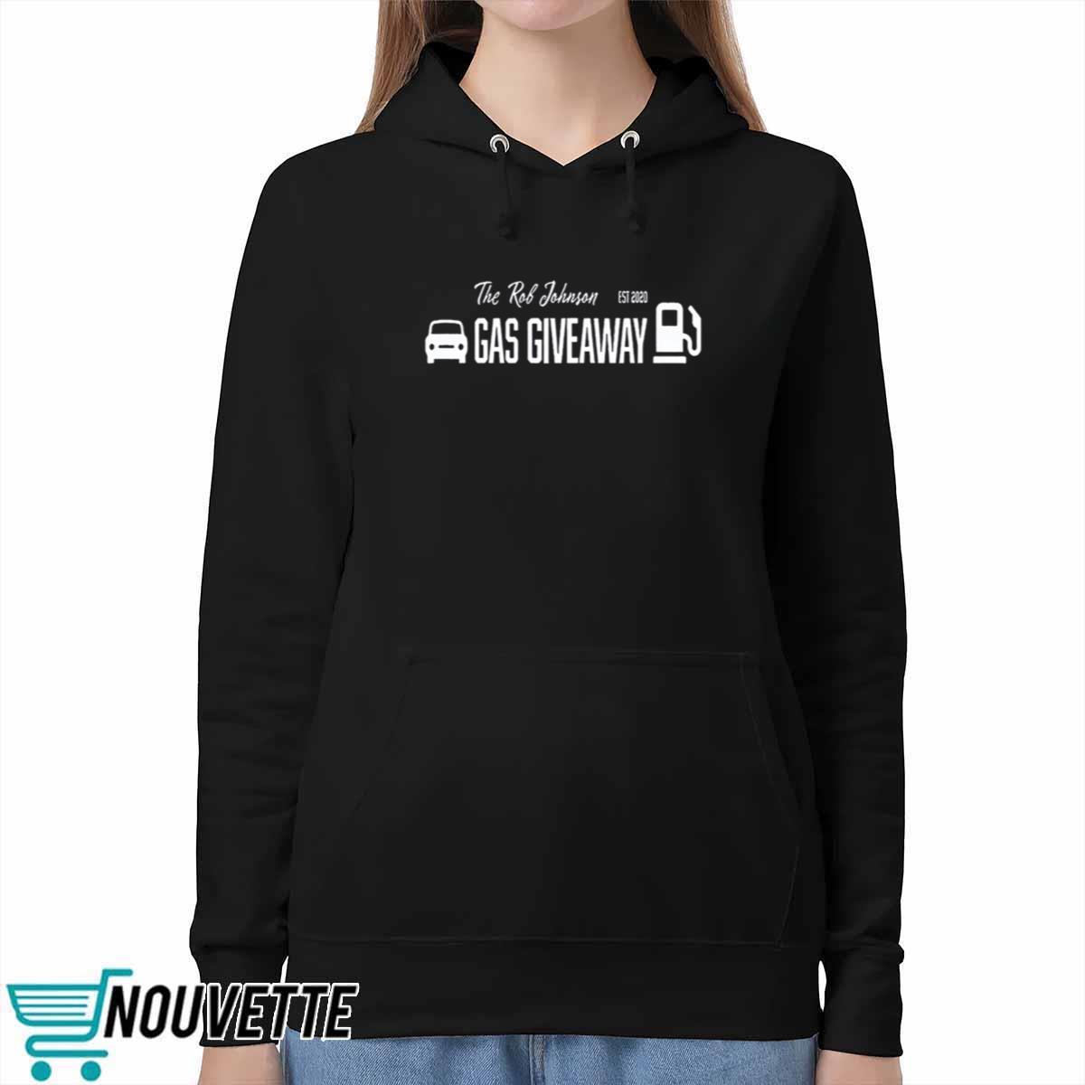 The Rob Johnson Gas Giveaway 2024 Shirt The Rob Johnson Gas Giveaway 2024 Shirt