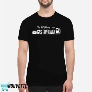 The Rob Johnson Gas Giveaway 2024 Shirt 1 The Rob Johnson Gas Giveaway 2024 Shirt