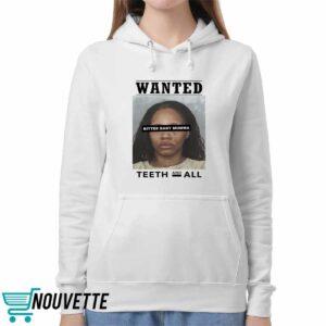 Tia Kemp Mugshot Wanted Bitter Baby Momma Teeth And All Shirt 4 Tia Kemp Mugshot Wanted Bitter Baby Momma Teeth And All Shirt 1 1