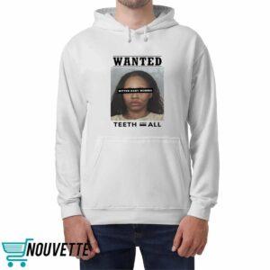 Tia Kemp Mugshot Wanted Bitter Baby Momma Teeth And All Shirt 3 Tia Kemp Mugshot Wanted Bitter Baby Momma Teeth And All Shirt 2 3
