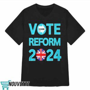 Vote Reform 2024 Shirt 3 Vote Reform 2024 Shirt