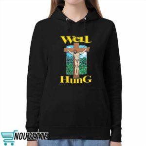 Well Hung Jesus Shirt
