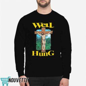 Well Hung Jesus Shirt