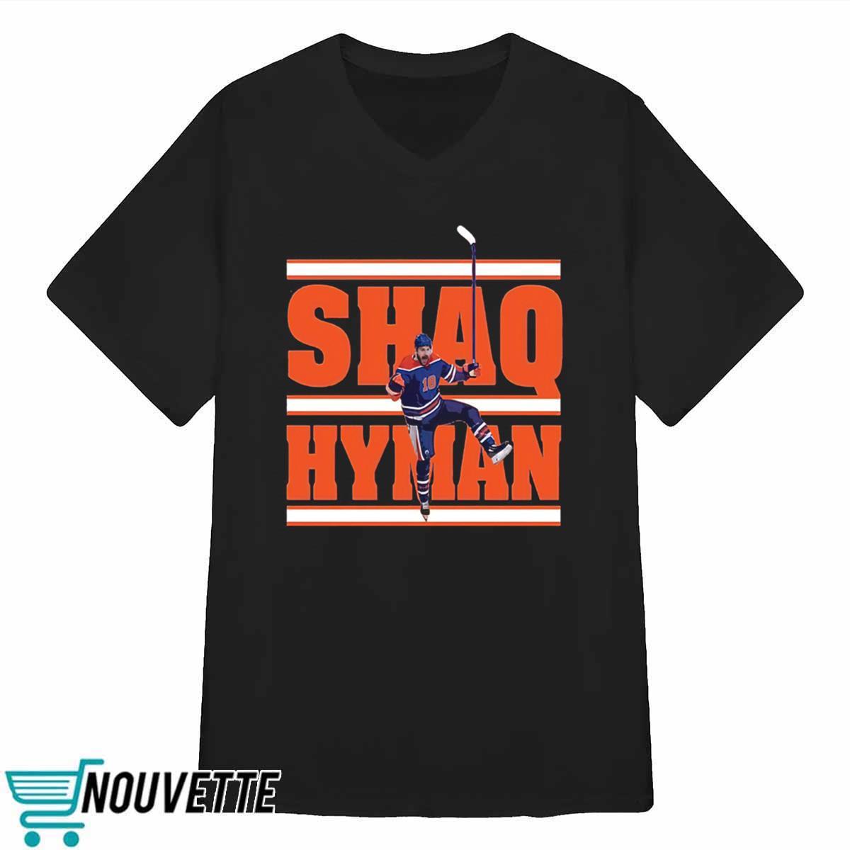 Zach Hyman Shaq Hyman Shirt Zach Hyman Shaq Hyman Shirt