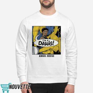 Angel Reese I'm A Dawg Shirt 2 Angel Reese I'm A Dawg Shirt