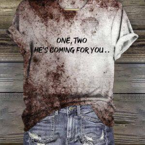 Blood One Two He’s Coming For You Halloween Shirt