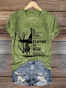 Buckle Up Buttercup You Just Flipped My Witch Switch Halloween Shirt