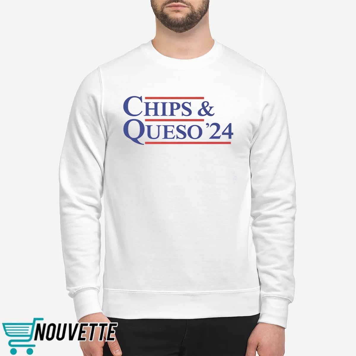Chips And Queso 24 Shirt Chips And Queso 24 Shirt