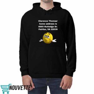 Clarence Thomas Home Address Is 6665 Rutledge Dr Fairfax Va 22039 Shirt 4 Clarence Thomas Home Address Is 6665 Rutledge Dr Fairfax Va 22039 Shirt