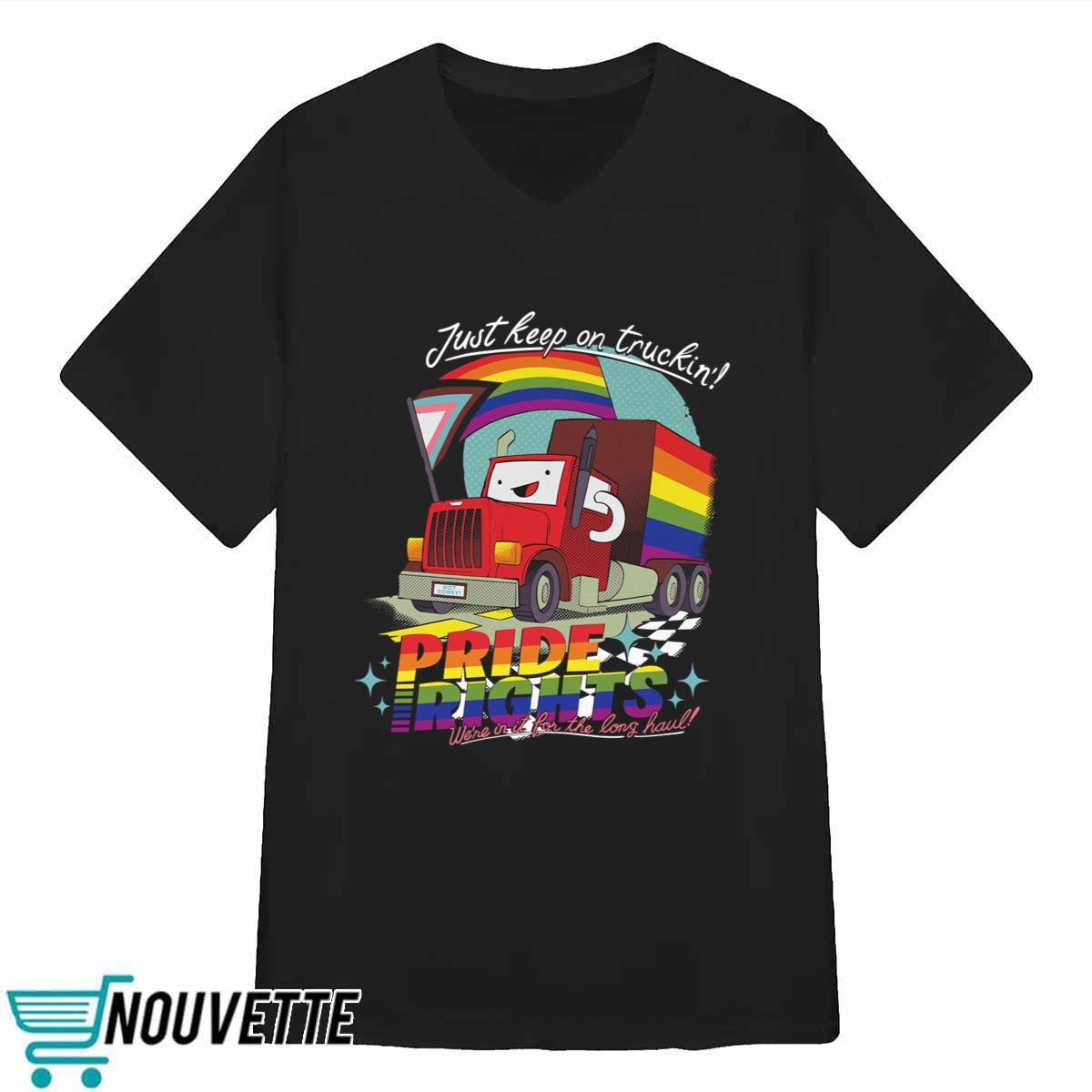 Drawfee Pride 2024 Just Keep On Truckin’ Pride Rights Shirt Drawfee Pride 2024 Just Keep On Truckin’ Pride Rights Shirt