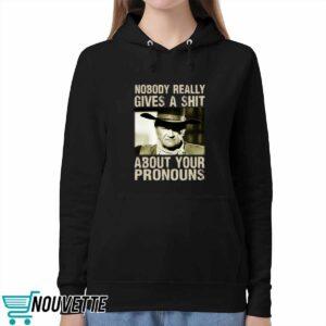 John Wayne Nobody Really Gives A Shit About Your Pronouns Shirt