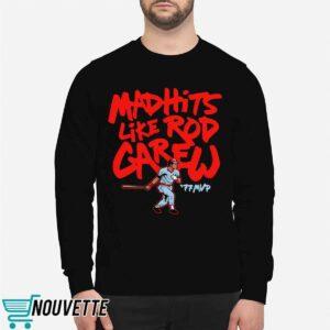 Mad Hits Like Rod Carew Shirt 3 Mad Hits Like Rod Carew Shirt
