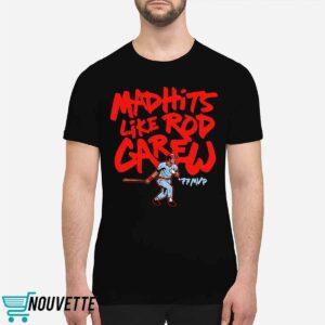Mad Hits Like Rod Carew Shirt 1 Mad Hits Like Rod Carew Shirt