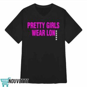 Pretty Girls Wear Lon Shirt 3 Pretty Girls Wear Lon Shirt