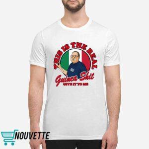 Santillo's Brick Oven Pizza This Is The Real Guinea Shit Give It To Me Shirt 1 Santillo's Brick Oven Pizza This Is The Real Guinea Shit Give It To Me Shirt