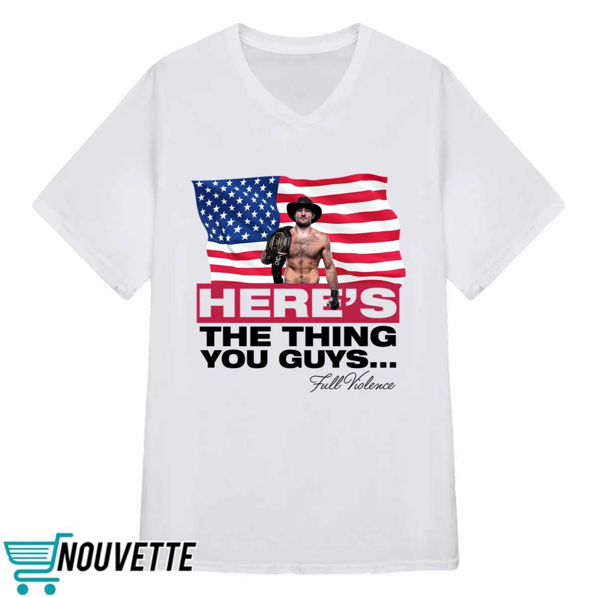 Sean Strickland Here’s The Thing You Guys Shirt Sean Strickland Here’s The Thing You Guys Shirt