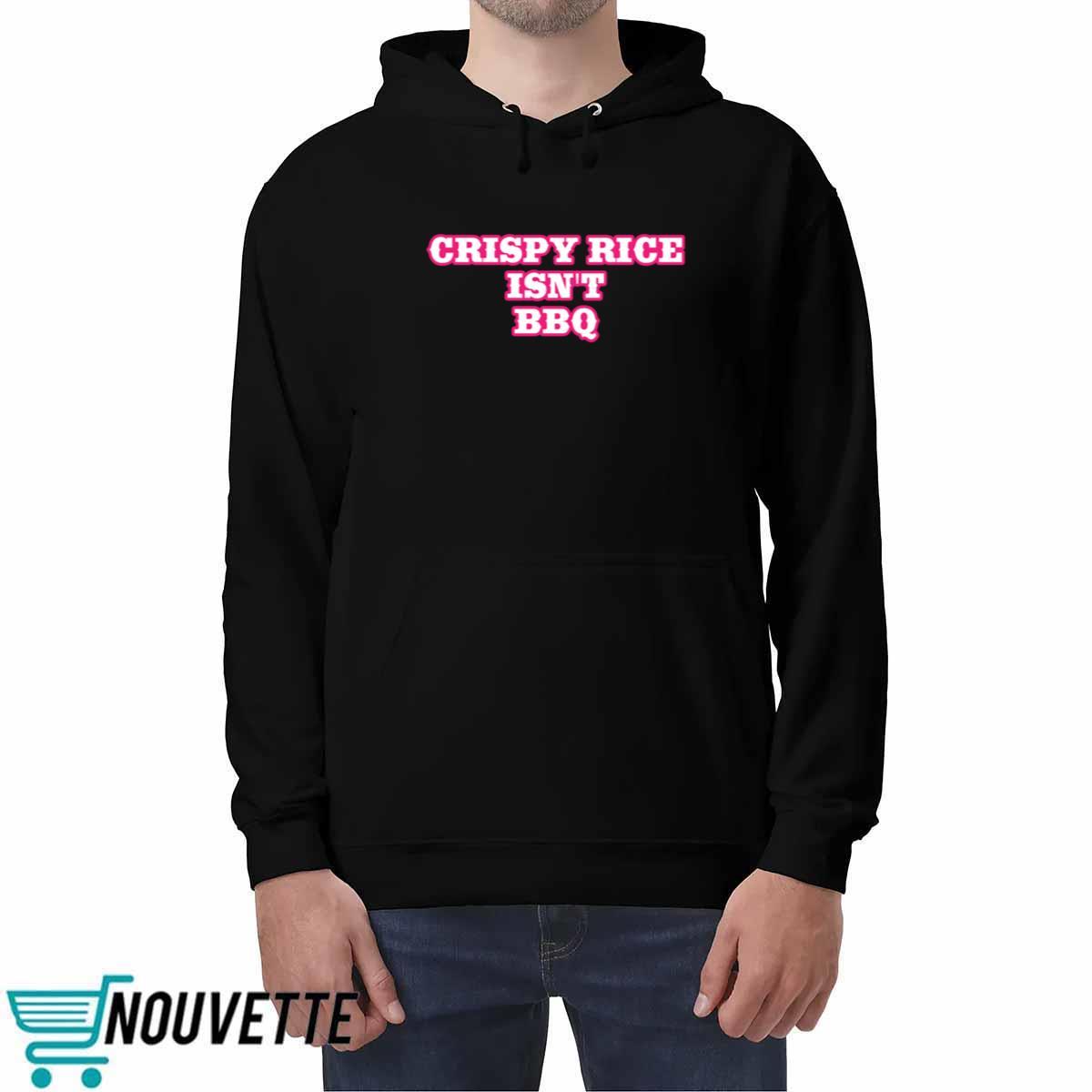 Sunny Anderson Crispy Rice Isn’t Bbq Shirt Sunny Anderson Crispy Rice Isn’t Bbq Shirt