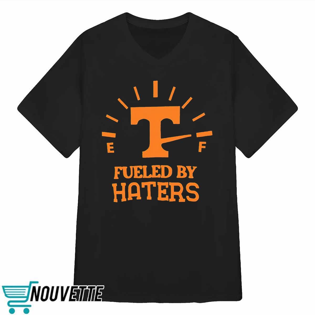Tennessee Baseball Fueled By Haters Shirt Tennessee Baseball Fueled By Haters Shirt