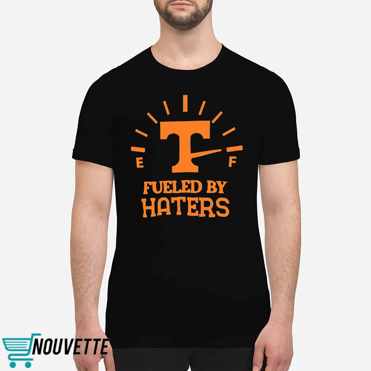 Tennessee Baseball Fueled By Haters Shirt Tennessee Baseball Fueled By Haters Shirt