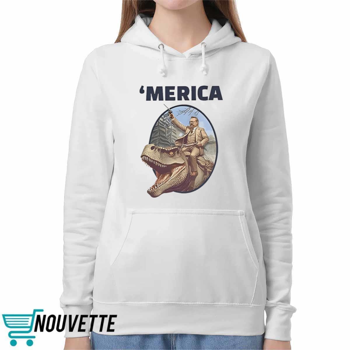 Theodore Roosevelt Allosaurus T-Rex Merica Shirt Theodore Roosevelt Allosaurus T-Rex Merica Shirt