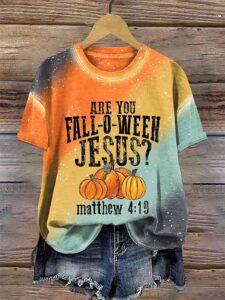 Are You Fall O Ween Jesus Mathew Halloween Print Shirt Are You Fall O Ween Jesus Mathew Halloween Print Shirt