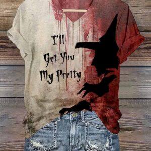 Blood I’ll Get You My Pretty Print Shirt