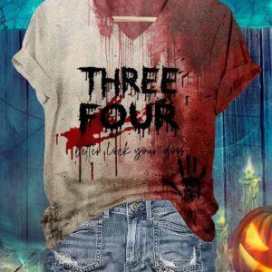 Blood Three Four Better Look Your Door Halloween Shirt