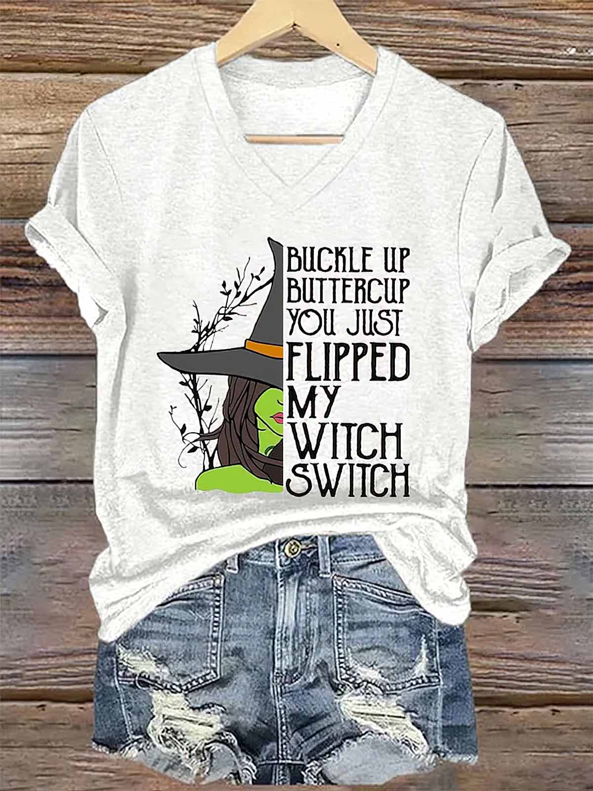 Halloween Buckle Up Buttercup You Just Flipped My Witch Switch Shirt Halloween Buckle Up Buttercup You Just Flipped My Witch Switch Shirt