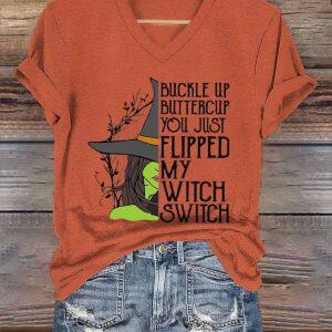 Halloween Buckle Up Buttercup You Just Flipped My Witch Switch Shirt 3 Buckle Up Buttercup You Just Flipped My Witch Switch Halloween Shirt