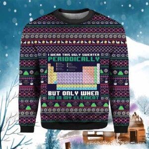 I Wear This Ugly Sweater Periodically Ugly Christmas Sweater I Wear This Ugly Sweater Periodically Ugly Christmas Sweater