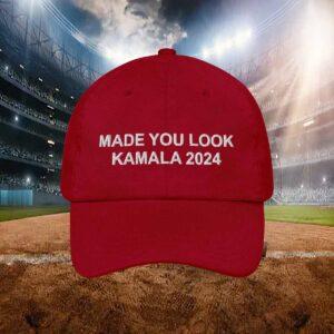 Made You Look Kamala 2024 Hat Made You Look Kamala 2024 Hat
