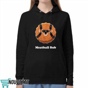 Meatball Sub Funny Sandwich Meatball Guy Shirt