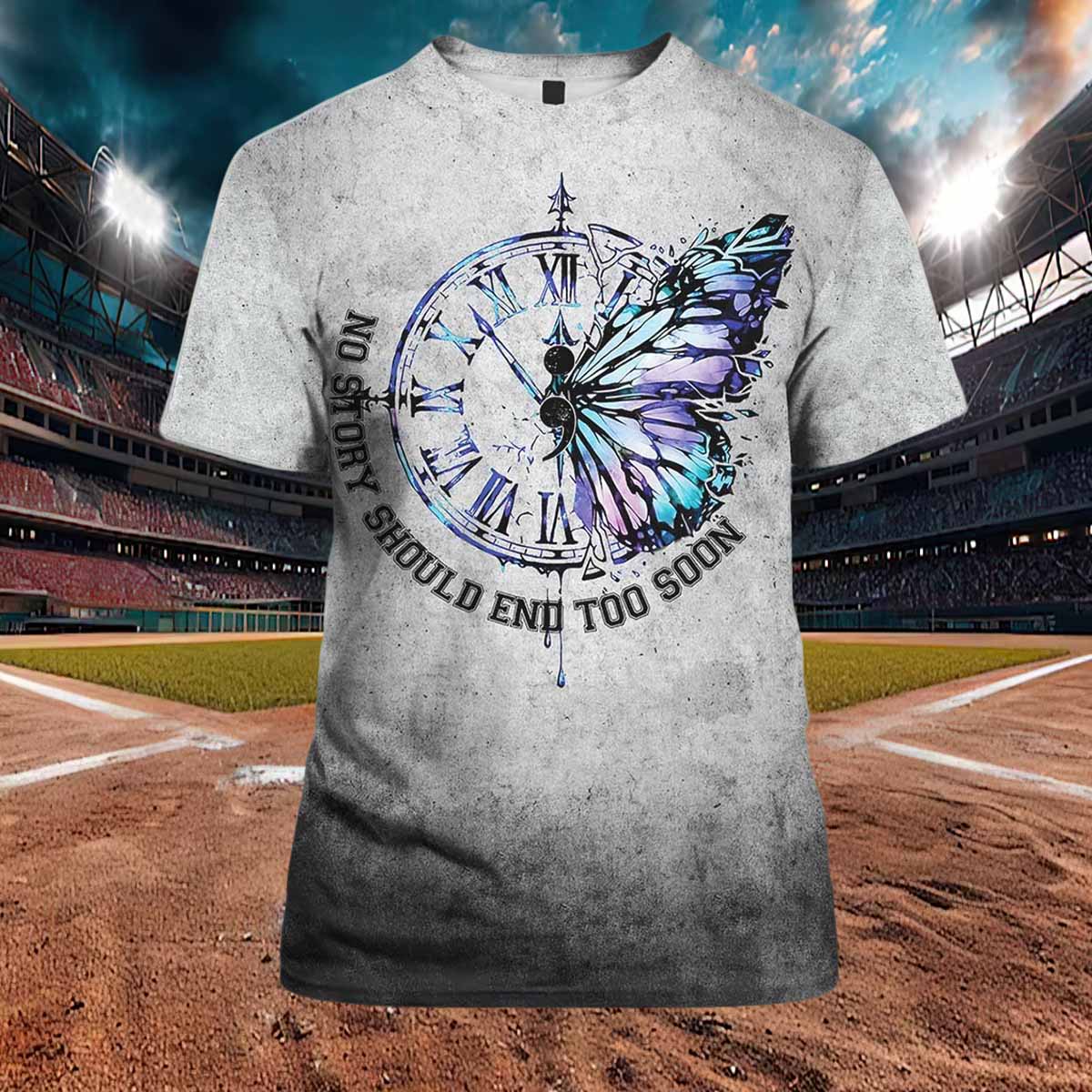 No Story Should End Too Soon Butterfly Shirt No Story Should End Too Soon Butterfly Shirt