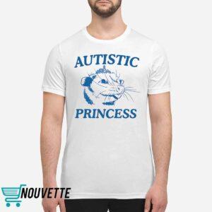 Possum Autistic Princess Shirt 1 Possum Autistic Princess Shirt