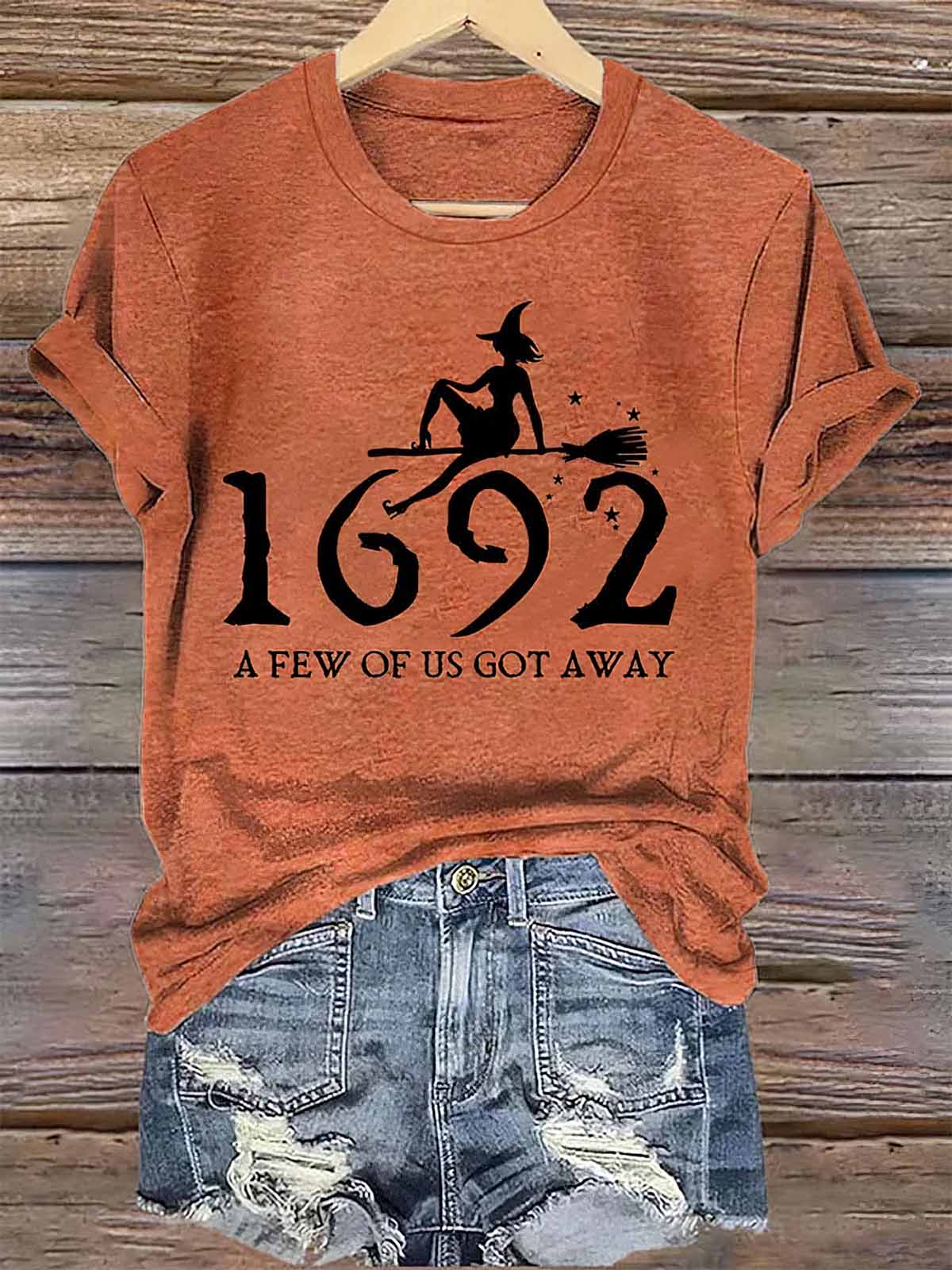 Retro Salem Witch 1692 A Few Of Us Got Away Print Shirt Retro Salem Witch 1692 A Few Of Us Got Away Print Shirt