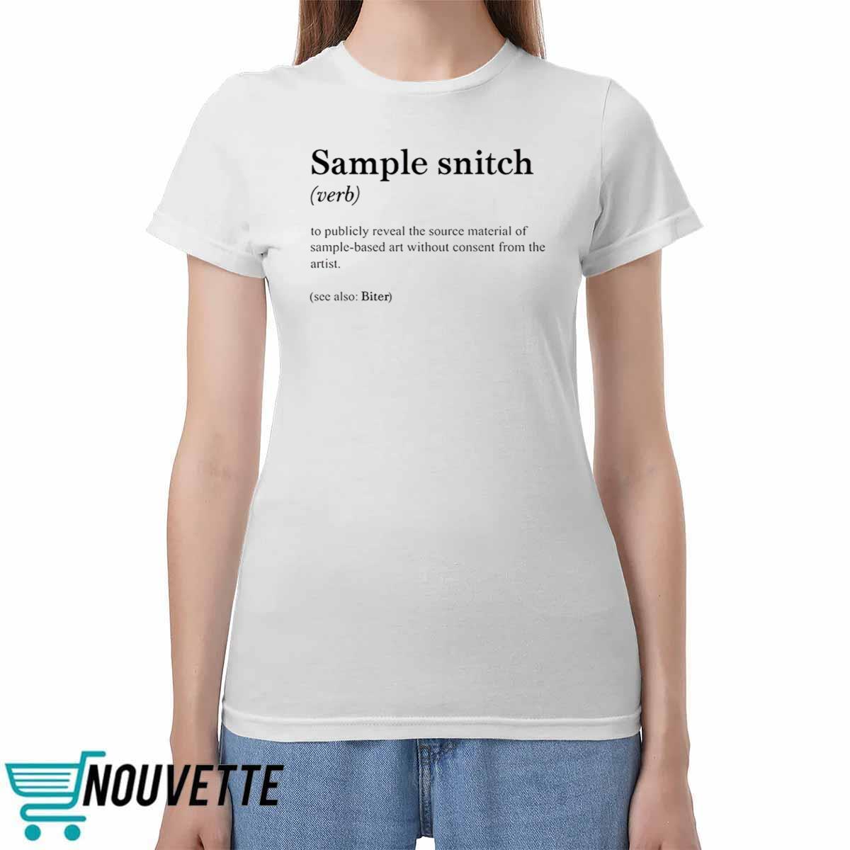 Sample Snitch Definition Shirt Sample Snitch Definition Shirt