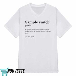 Sample Snitch Definition Shirt 3 Sample Snitch Definition Shirt