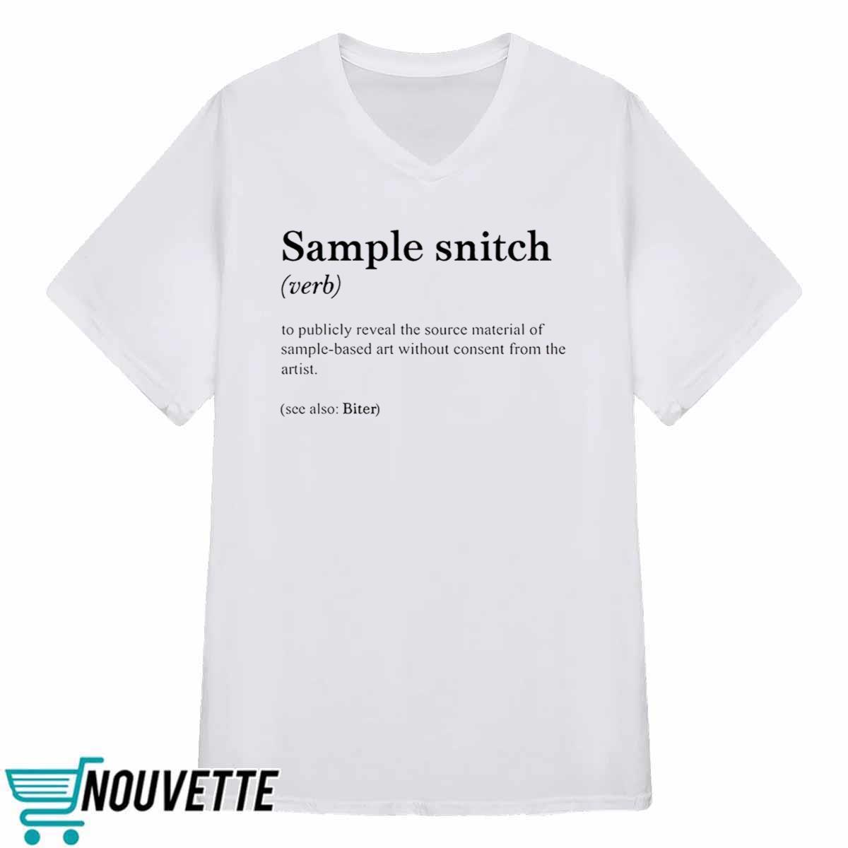 Sample Snitch Definition Shirt Sample Snitch Definition Shirt