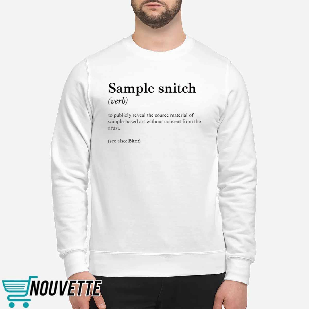 Sample Snitch Definition Shirt Sample Snitch Definition Shirt
