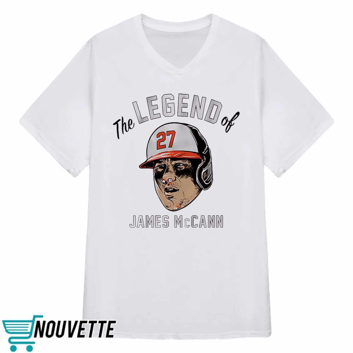 The Legend of James McCann Shirt The Legend of James McCann Shirt