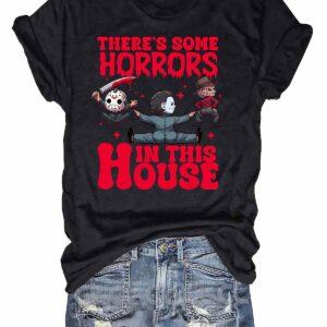 There’s Some Horrors In This House Halloween Shirt