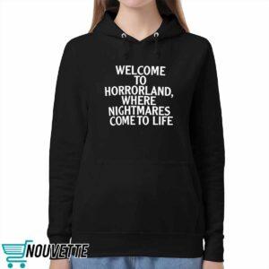 Welcome To Horrorland Where Nightmares Come To Life Shirt 5 Welcome To Horrorland Where Nightmares Come To Life Shirt