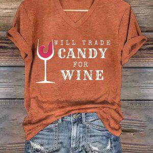 Will Trade Candy For Wine V Neck Shirt
