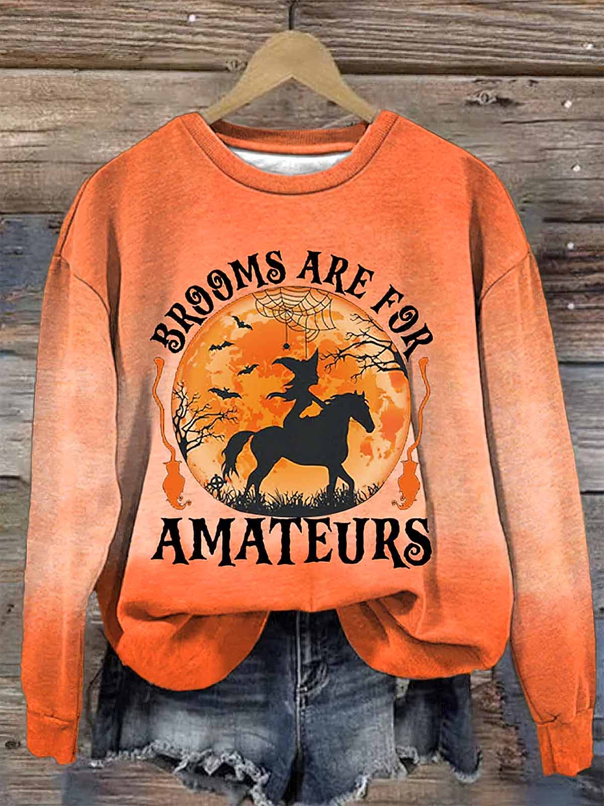 Women's Brooms Are For Amateurs Print Round Neck Sweatshirt Women's Brooms Are For Amateurs Print Round Neck Sweatshirt