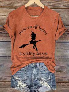 Women’s Dust Em Off Ladies It’s Riding Season Halloween Print Shirt Women’s Dust Em Off Ladies It’s Riding Season Halloween Print Shirt