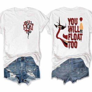 You'll Float Too Horror Clown Balloon Halloween Shirt1